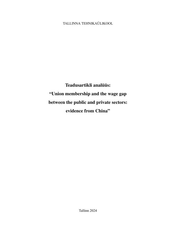 Teadusartikli analüüs Union membership and the wage gap between public and private sector in China