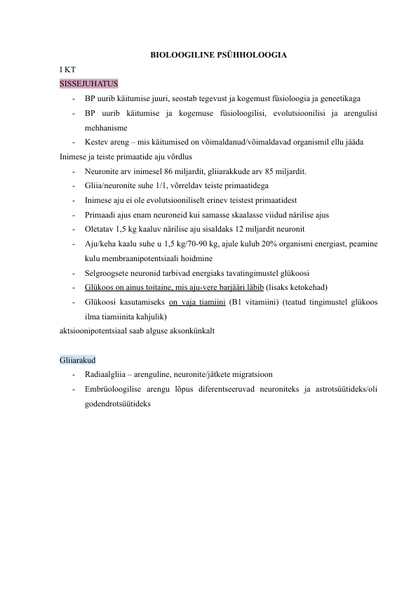 Bioloogiline psühholoogia 1. KT materjalid