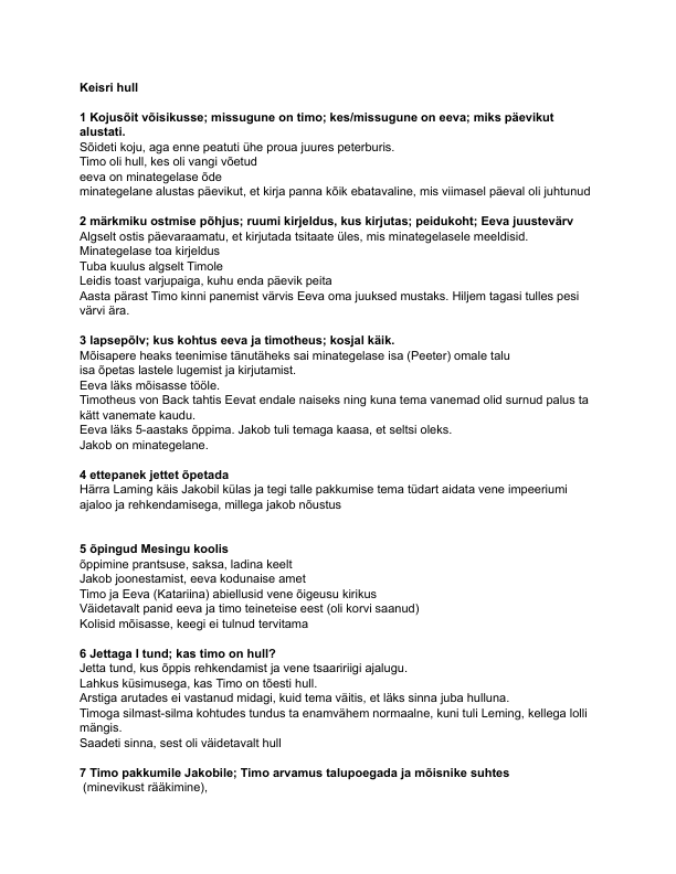 Konspekt raamatust "Keisri hull"